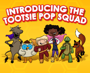 Tootsie Pop Squad